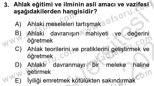 İslam Ahlak Esasları Dersi 2023 - 2024 Yılı (Vize) Ara Sınav Soruları 3. Soru