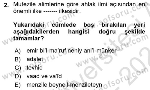 İslam Ahlak Esasları Dersi 2023 - 2024 Yılı (Final) Dönem Sonu Sınav Soruları 2. Soru