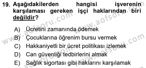 İslam Ahlak Esasları Dersi 2023 - 2024 Yılı Yaz Okulu Sınav Soruları 19. Soru