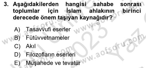 İslam Ahlak Esasları Dersi 2023 - 2024 Yılı Yaz Okulu Sınav Soruları 3. Soru