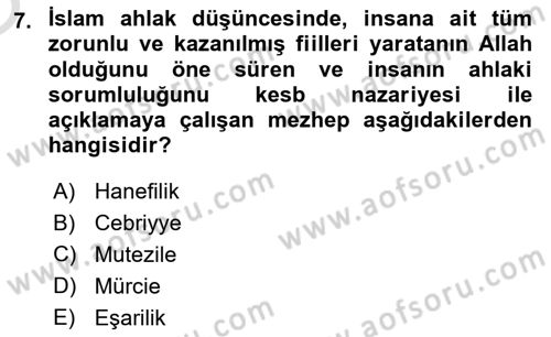 İslam Ahlak Esasları Dersi 2023 - 2024 Yılı Yaz Okulu Sınav Soruları 7. Soru