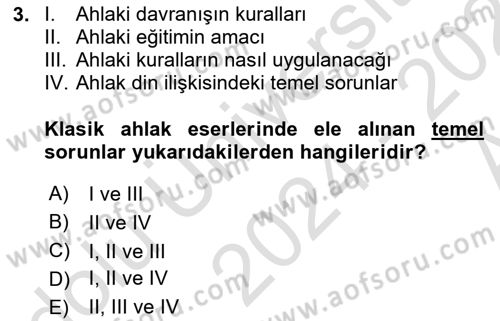 İslam Ahlak Esasları Dersi 2024 - 2025 Yılı (Vize) Ara Sınav Soruları 3. Soru