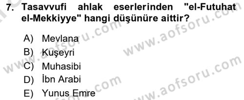 İslam Ahlak Esasları Dersi 2024 - 2025 Yılı (Vize) Ara Sınav Soruları 7. Soru