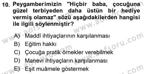 İslam Ahlak Esasları Dersi 2024 - 2025 Yılı (Final) Dönem Sonu Sınav Soruları 10. Soru