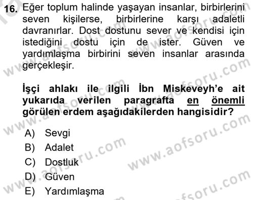 İslam Ahlak Esasları Dersi 2024 - 2025 Yılı (Final) Dönem Sonu Sınav Soruları 16. Soru