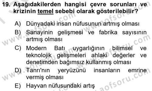 İslam Ahlak Esasları Dersi 2024 - 2025 Yılı (Final) Dönem Sonu Sınav Soruları 19. Soru