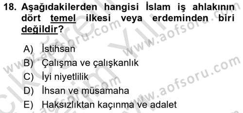 İslam Ahlak Esasları Dersi 2024 - 2025 Yılı Yaz Okulu Sınav Soruları 18. Soru