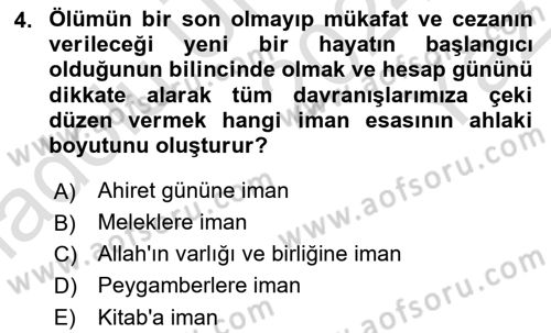 İslam Ahlak Esasları Dersi 2024 - 2025 Yılı Yaz Okulu Sınav Soruları 4. Soru