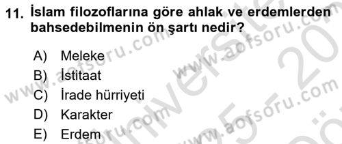 İslam Ahlak Esasları Dersi 2025 - 2026 Yılı (Vize) Ara Sınav Soruları 11. Soru