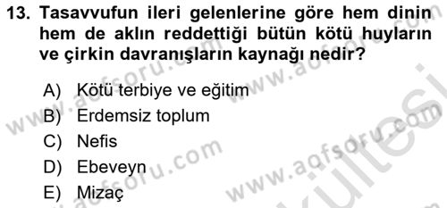 İslam Ahlak Esasları Dersi 2025 - 2026 Yılı (Vize) Ara Sınav Soruları 13. Soru