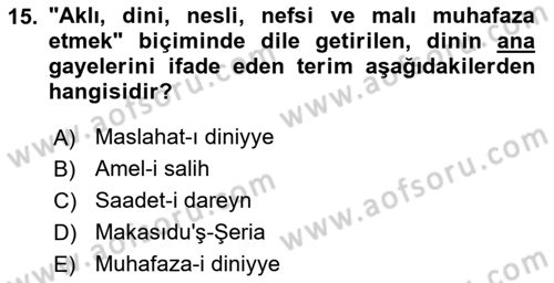 İslam Ahlak Esasları Dersi 2025 - 2026 Yılı (Vize) Ara Sınav Soruları 15. Soru