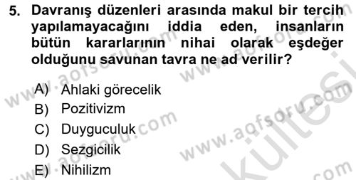 İslam Ahlak Esasları Dersi 2025 - 2026 Yılı (Vize) Ara Sınav Soruları 5. Soru