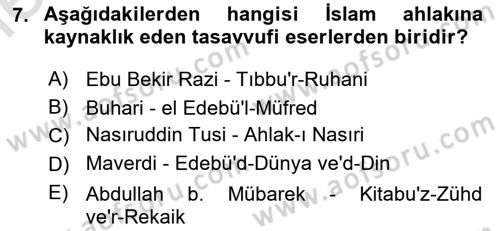 İslam Ahlak Esasları Dersi 2025 - 2026 Yılı (Vize) Ara Sınav Soruları 7. Soru