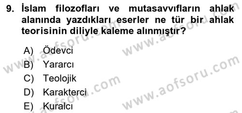 İslam Ahlak Esasları Dersi 2025 - 2026 Yılı (Vize) Ara Sınav Soruları 9. Soru