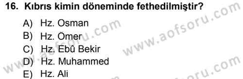 İlk Dönem İslam Tarihi Dersi 2012 - 2013 Yılı (Final) Dönem Sonu Sınavı 16. Soru