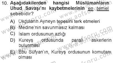 İlk Dönem İslam Tarihi Dersi 2012 - 2013 Yılı Tek Ders Sınav Soruları 10. Soru