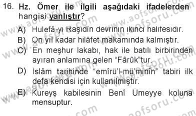 İlk Dönem İslam Tarihi Dersi 2012 - 2013 Yılı Tek Ders Sınav Soruları 16. Soru