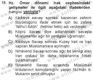 İlk Dönem İslam Tarihi Dersi 2012 - 2013 Yılı Tek Ders Sınavı 18. Soru