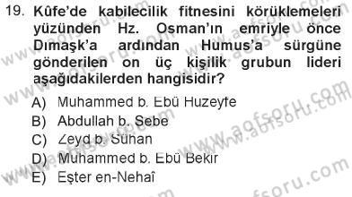 İlk Dönem İslam Tarihi Dersi 2012 - 2013 Yılı Tek Ders Sınav Soruları 19. Soru