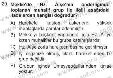 İlk Dönem İslam Tarihi Dersi 2012 - 2013 Yılı Tek Ders Sınav Soruları 20. Soru