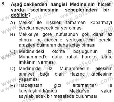 İlk Dönem İslam Tarihi Dersi 2012 - 2013 Yılı Tek Ders Sınav Soruları 8. Soru