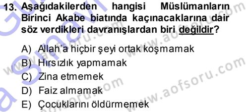 İlk Dönem İslam Tarihi Dersi 2013 - 2014 Yılı (Vize) Ara Sınav Soruları 13. Soru