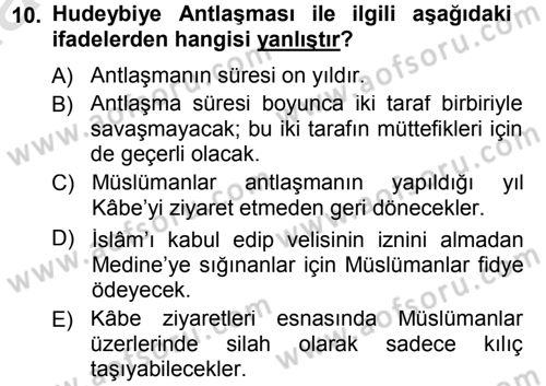 İlk Dönem İslam Tarihi Dersi 2013 - 2014 Yılı Tek Ders Sınav Soruları 10. Soru