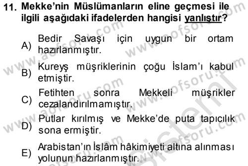 İlk Dönem İslam Tarihi Dersi 2013 - 2014 Yılı Tek Ders Sınav Soruları 11. Soru
