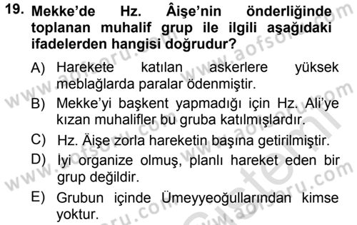 İlk Dönem İslam Tarihi Dersi 2013 - 2014 Yılı Tek Ders Sınav Soruları 19. Soru