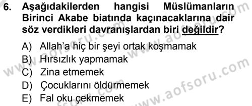 İlk Dönem İslam Tarihi Dersi 2013 - 2014 Yılı Tek Ders Sınav Soruları 6. Soru