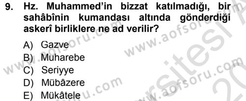 İlk Dönem İslam Tarihi Dersi 2013 - 2014 Yılı Tek Ders Sınav Soruları 9. Soru