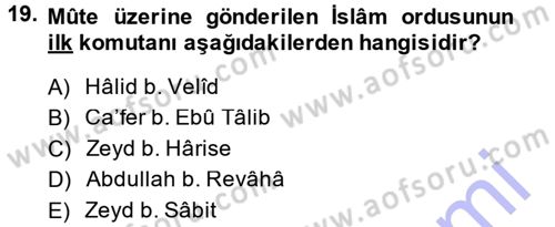 İlk Dönem İslam Tarihi Dersi Ara Sınavı Deneme Sınav Soruları 19. Soru