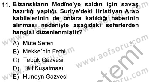 İlk Dönem İslam Tarihi Dersi 2014 - 2015 Yılı (Final) Dönem Sonu Sınav Soruları 11. Soru