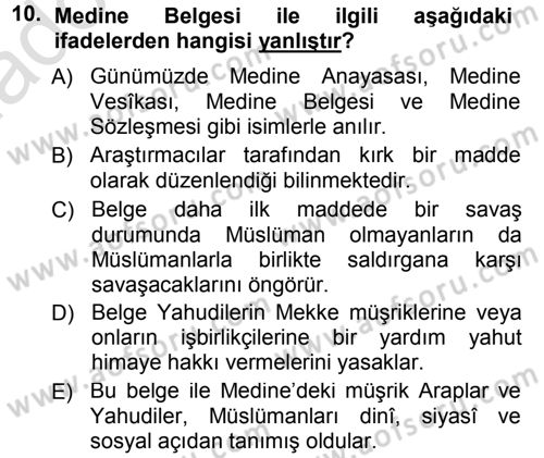 İlk Dönem İslam Tarihi Dersi 2014 - 2015 Yılı Tek Ders Sınav Soruları 10. Soru