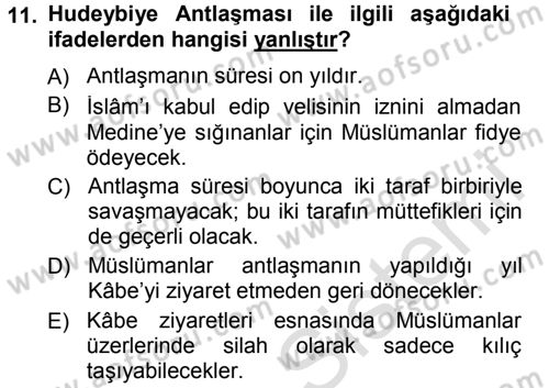 İlk Dönem İslam Tarihi Dersi 2014 - 2015 Yılı Tek Ders Sınav Soruları 11. Soru