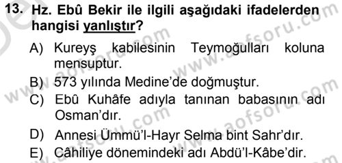 İlk Dönem İslam Tarihi Dersi 2014 - 2015 Yılı Tek Ders Sınav Soruları 13. Soru