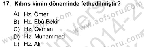 İlk Dönem İslam Tarihi Dersi 2014 - 2015 Yılı Tek Ders Sınav Soruları 17. Soru