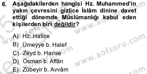 İlk Dönem İslam Tarihi Dersi 2014 - 2015 Yılı Tek Ders Sınav Soruları 6. Soru