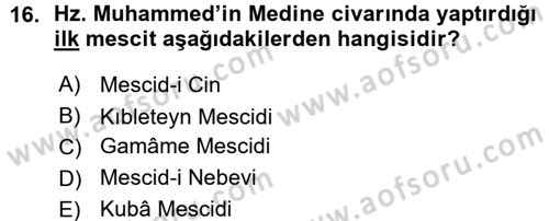 İlk Dönem İslam Tarihi Dersi 2015 - 2016 Yılı (Vize) Ara Sınav Soruları 16. Soru