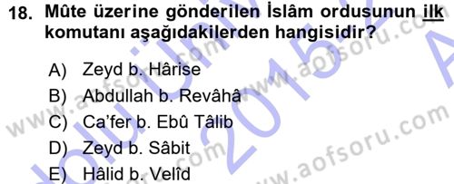 İlk Dönem İslam Tarihi Dersi 2015 - 2016 Yılı (Vize) Ara Sınav Soruları 18. Soru