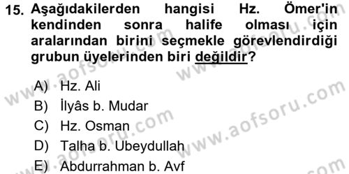 İlk Dönem İslam Tarihi Dersi 2015 - 2016 Yılı (Final) Dönem Sonu Sınav Soruları 15. Soru