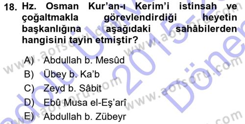 İlk Dönem İslam Tarihi Dersi 2015 - 2016 Yılı (Final) Dönem Sonu Sınavı 18. Soru