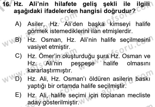 İlk Dönem İslam Tarihi Dersi 2016 - 2017 Yılı 3 Ders Sınav Soruları 16. Soru