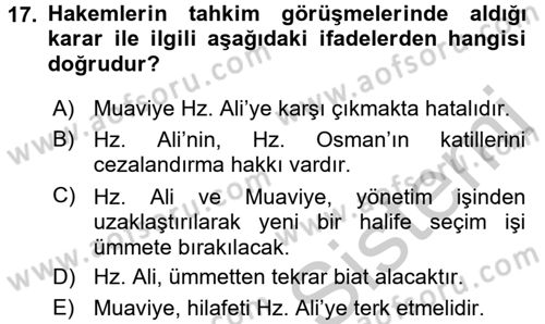 İlk Dönem İslam Tarihi Dersi 2016 - 2017 Yılı 3 Ders Sınav Soruları 17. Soru