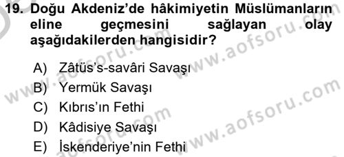 İlk Dönem İslam Tarihi Dersi 2016 - 2017 Yılı 3 Ders Sınav Soruları 19. Soru