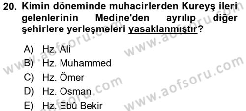 İlk Dönem İslam Tarihi Dersi 2016 - 2017 Yılı 3 Ders Sınav Soruları 20. Soru