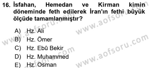 İlk Dönem İslam Tarihi Dersi 2016 - 2017 Yılı (Final) Dönem Sonu Sınav Soruları 16. Soru