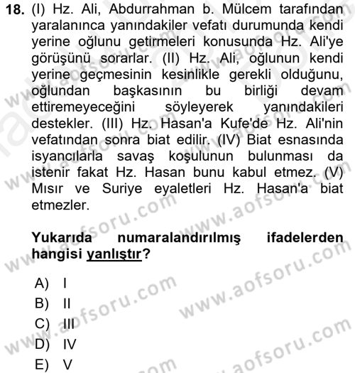 İlk Dönem İslam Tarihi Dersi 2016 - 2017 Yılı (Final) Dönem Sonu Sınav Soruları 18. Soru