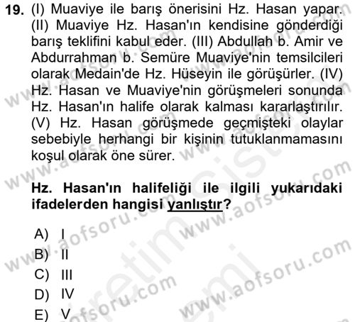 İlk Dönem İslam Tarihi Dersi 2016 - 2017 Yılı (Final) Dönem Sonu Sınav Soruları 19. Soru