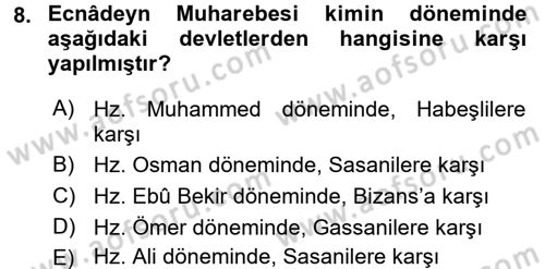 İlk Dönem İslam Tarihi Dersi 2016 - 2017 Yılı (Final) Dönem Sonu Sınav Soruları 8. Soru